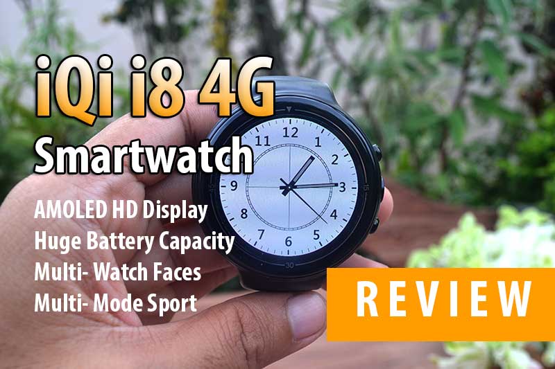 [Áttekintés] iQi i8 4G - az egyetlen Android Smartwatch, amire szüksége van